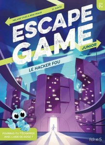 escape game junior - le Hacker fou