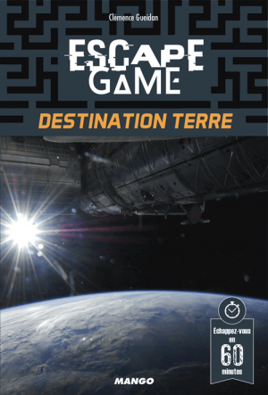 escape game - destination terre