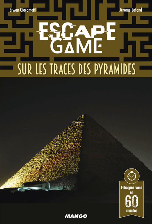 escape game - sur les traces des pyramides