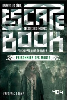 Escape book prisonnier des morts
