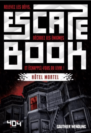 Escape Book - Hôtel Mortel