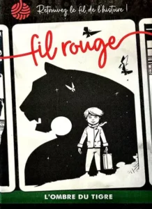 fil rouge l'ombre du tigre jeu cooperatif