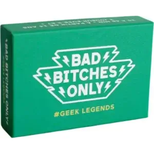 bad-bitches-only-geek-legends.jpg