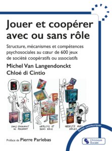jouer et cooperer avec ou sans role