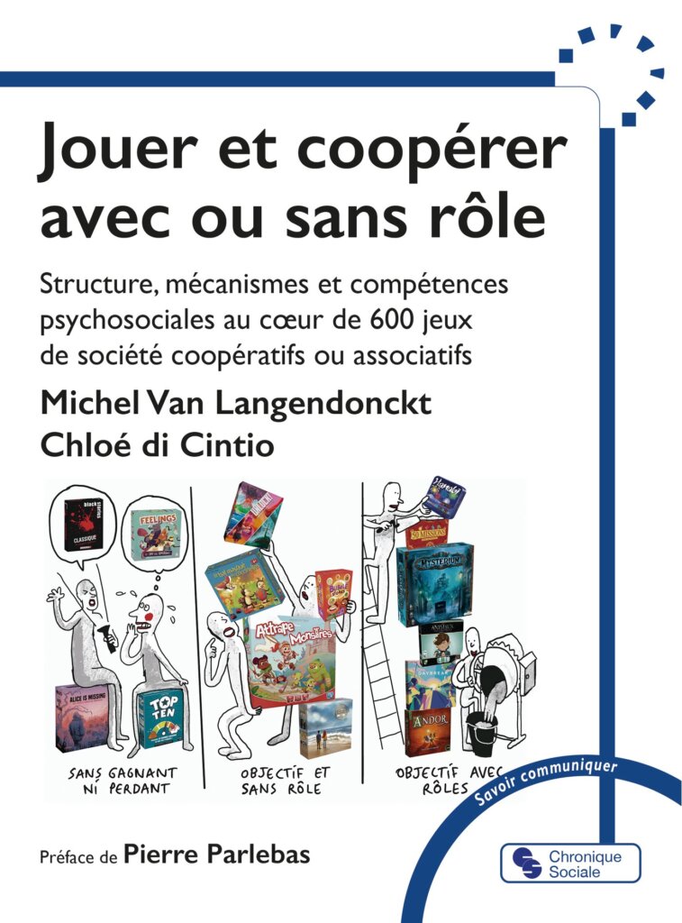 jouer et cooperer avec ou sans role